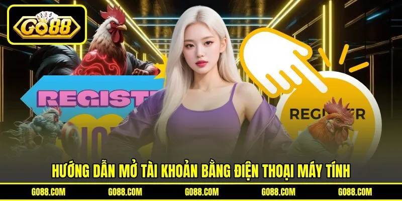 Hướng dẫn mở tài khoản bằng điện thoại máy tính Hướng dẫn mở tài khoản bằng điện thoại máy tính