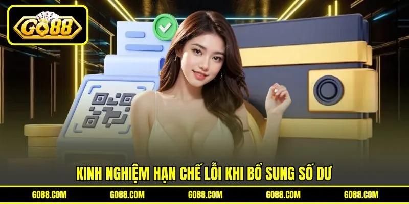 Kinh nghiệm hạn chế lỗi khi bổ sung số dư Kinh nghiệm hạn chế lỗi khi bổ sung số dư