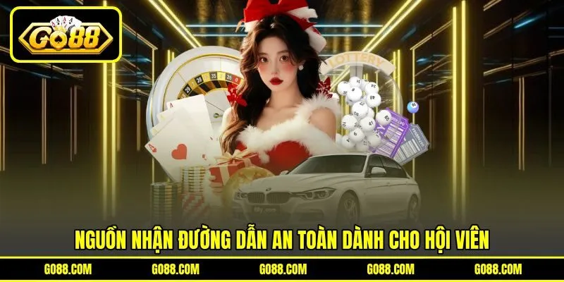 Nguồn nhận đường dẫn an toàn dành cho hội viên